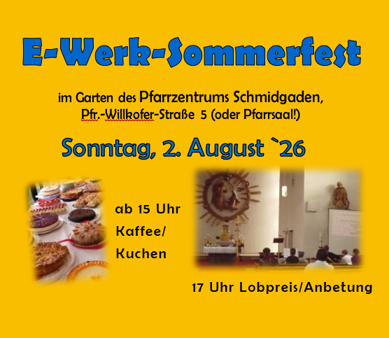 Sommerfest in Schmidgaden – jede/r ist willkommen! 2. August
