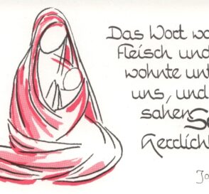 Und das Wort ist Fleisch geworden…