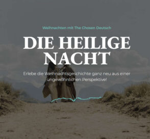 Erlebe Weihnachten gemeinsam mit The Chosen