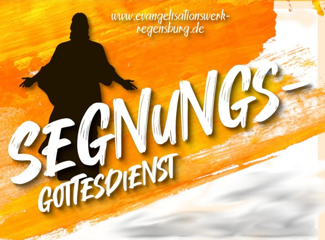 Segnungsgottesdienst in Weiden mit Pfr. Manfred Strigl / 10. Juli