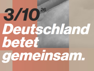 Deutschland betet gemeinsam (online) – 3. Oktober